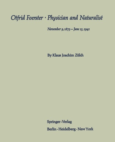 bokomslag Otfrid Foerster · Physician and Naturalist