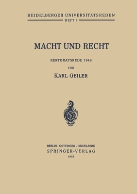 Karl Geiler - Macht und Recht: Rektoratsrede 1948, Häftad