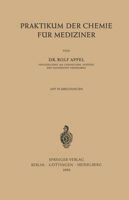 Praktikum der Chemie fr Mediziner 1