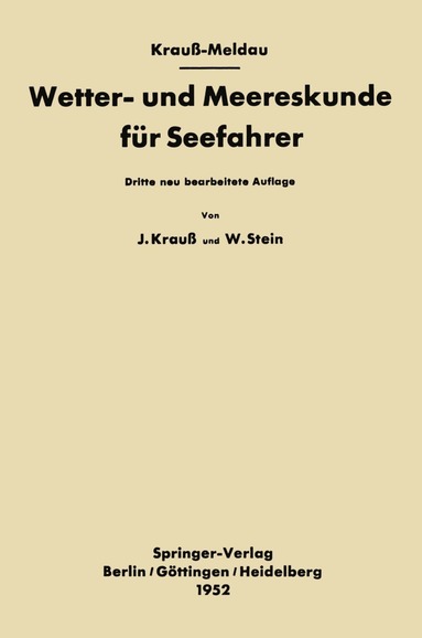 Joseph Kraus-Meldau, Walter Stein - Wetter- und Meereskunde für Seefahrer, Häftad