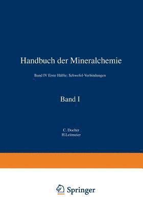 C. Doelter, H. Leitmeier - Handbuch der Mineralchemie, Häftad