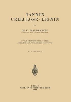 Tannin Cellulose  Lignin 1