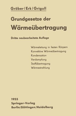 Heinrich Gröber, Siegmund Erk, Ulrich Grigull - Grundgesetze der Wärmeübertragung, Häftad