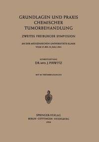 bokomslag Grundlagen und Praxis Chemischer Tumorbehandlung