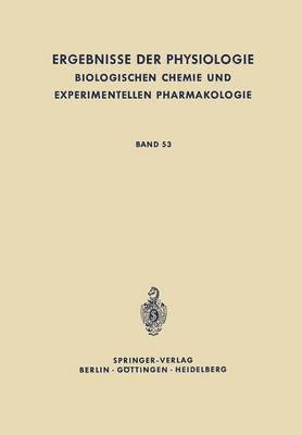 bokomslag Ergebnisse der Physiologie, Biologischen Chemie und Experimentellen Pharmakologie