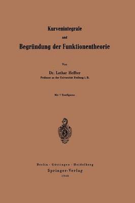 bokomslag Kurvenintegrale und Begrndung der Funktionentheorie