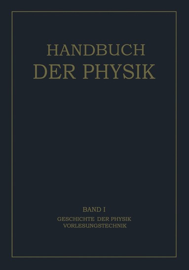H. Geiger, K. Scheel - Geschichte der Physik Vorlesungstechnik, Häftad