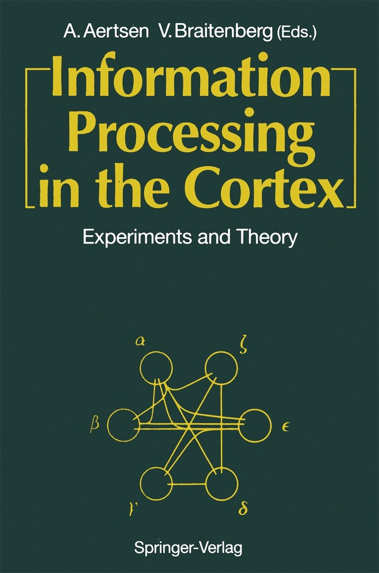 Ad Aertsen, Valentino Braitenberg - Information Processing in the Cortex, Häftad