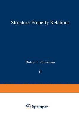 R. E. Newnham - Structure-Property Relations, Häftad