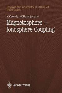 bokomslag Magnetosphere-Ionosphere Coupling