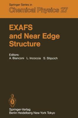 EXAFS and Near Edge Structure 1