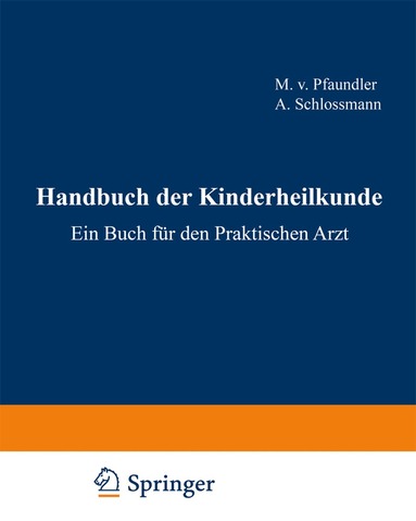Die Hautkrankheiten des Kindesalters., Häftad