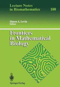 bokomslag Frontiers in Mathematical Biology