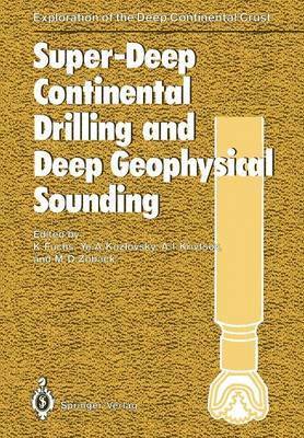 bokomslag Super-Deep Continental Drilling and Deep Geophysical Sounding