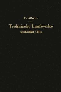 bokomslag Technische Laufwerke einschließlich Uhren