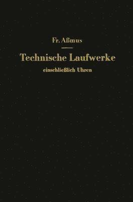 Technische Laufwerke einschlielich Uhren 1