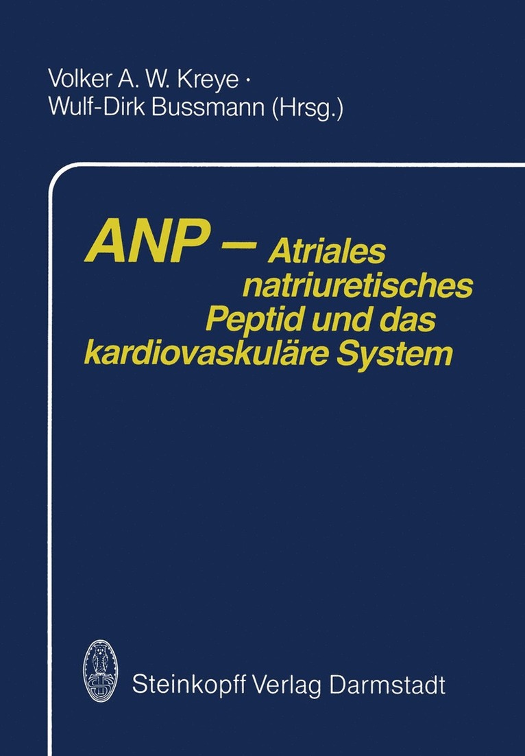 ANP — Atriales natriuretisches Peptid und das kardiovaskuläre System