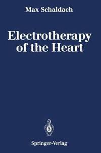 bokomslag Electrotherapy of the Heart