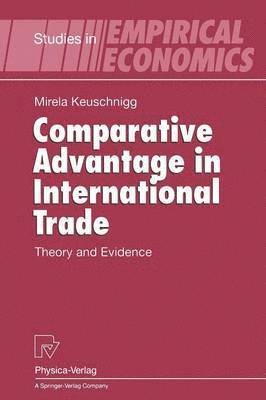 Comparative Advantage in International Trade 1