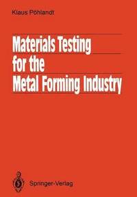 bokomslag Materials Testing for the Metal Forming Industry