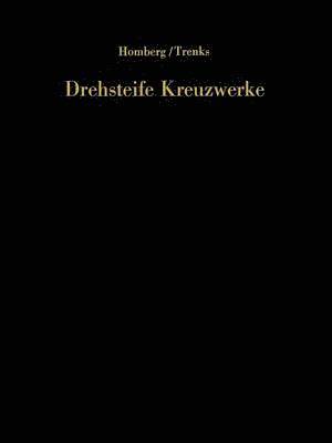 Drehsteife Kreuzwerke