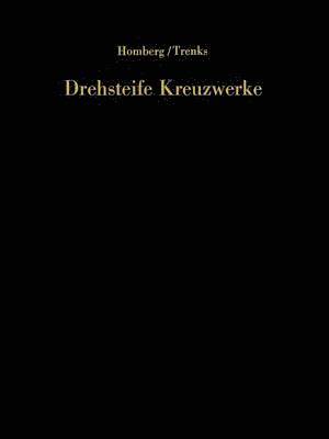 Drehsteife Kreuzwerke 1