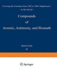 bokomslag Compounds of Arsenic, Antimony, and Bismuth