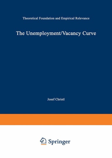 Josef Christl - Unemployment/Vacancy Curve, Häftad