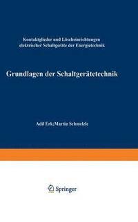 bokomslag Grundlagen der Schaltgertetechnik