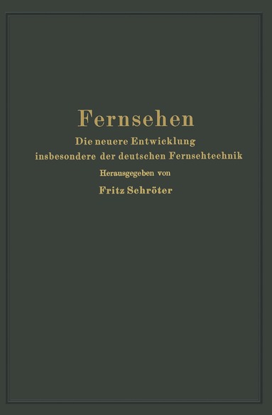 Fritz Schröter - Fernsehen, Häftad