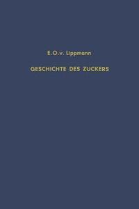 bokomslag Geschichte des Zuckers