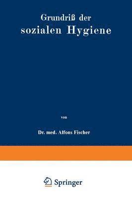 bokomslag Grundriß der sozialen Hygiene