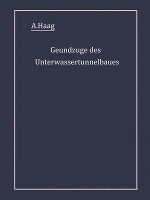 bokomslag Grundzüge des Unterwassertunnelbaues