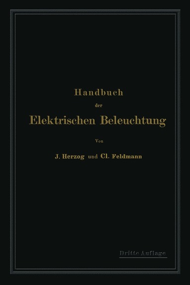 bokomslag Handbuch der Elektrischen Beleuchtung