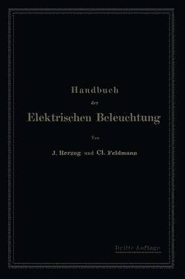 Handbuch der Elektrischen Beleuchtung 1