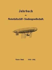 bokomslag Jahrbuch der Motorluftschiff-Studiengesellschaft