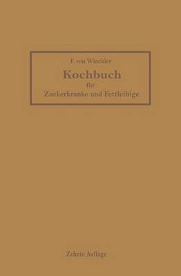 bokomslag Kochbuch fr Zuckerkranke und Fettleibige