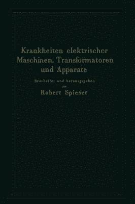 bokomslag Krankheiten elektrischer Maschinen, Transformatoren und Apparate