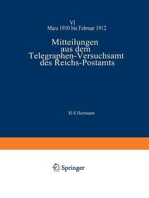 Mitteilungen aus dem Telegraphen-Versuchsamt des Reichs-Postamts 1