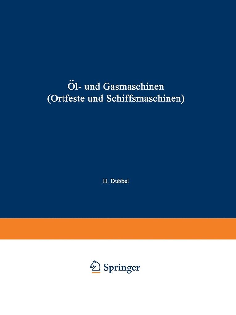 l- und Gasmaschinen (Ortfeste und Schiffsmaschinen) 1