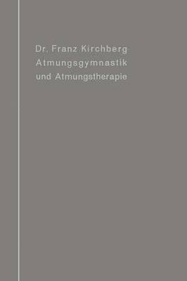 Atmungsgymnastik und Atmungstherapie 1