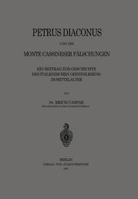 bokomslag Petrus Diaconus und die Monte Cassineser Flschungen