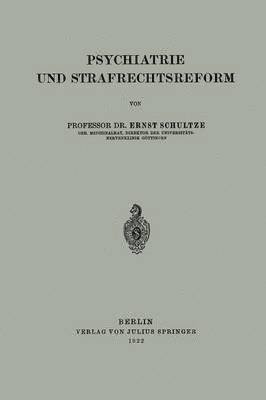 Psychiatrie und Strafrechtsreform 1