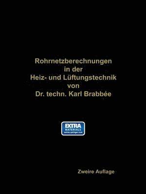 bokomslag Rohrnetzberechnungen in der Heiz- und Lftungstechnik auf einheitlicher Grundlage