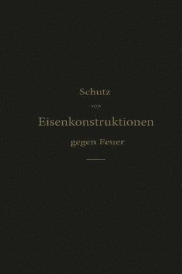 Schutz von Eisenkonstruktionen gegen Feuer 1