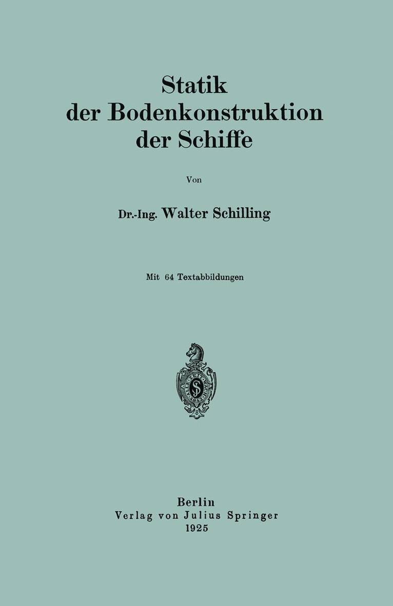 Statik der Bodenkonstruktion der Schiffe