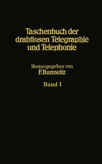 bokomslag Taschenbuch der drahtlosen Telegraphie und Telephonie