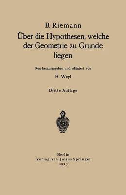 B. Riemann - Über die Hypothesen, welche der Geometrie zu Grunde liegen, Häftad
