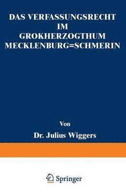 bokomslag Das Verfassungsrecht im Groherzogthum Mecklenburg-Schwerin