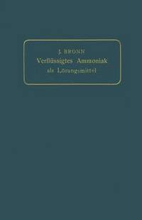 bokomslag Verflssigtes Ammoniak als Lsungsmittel